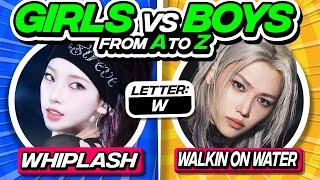 ⭐️ SAVE ONE KPOP SONG A TO Z | GIRLS VS BOYS | SAVE ONE DROP ONE - FUN KPOP GAMES 2024