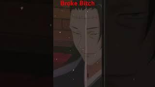 Broke Bitch #anime #animeedit #jujutsukaisen #funny #kingoftweaking #jogo