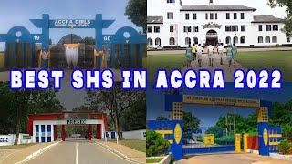 TOP 10 BEST SHS IN GREATER ACCRA REGION OF GHANA 2022