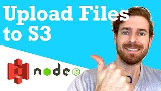 How to upload files to S3 using Node