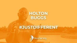 Holton Buggs - #JustDifferent