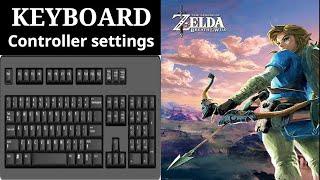 Cemu Emulator Controller Settings on Keyboard for zelda breath of the wild