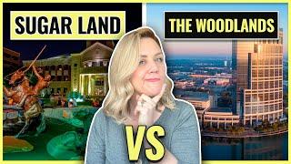 The Woodlands VS Sugar Land, Which is better?