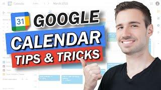 Google Calendar Tips and Tricks for 2024: Simple Hacks to Save Time