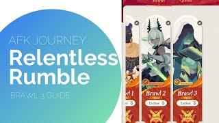 Relentless Rumble Brawl 3 Endless Mode guide in AFK Journey