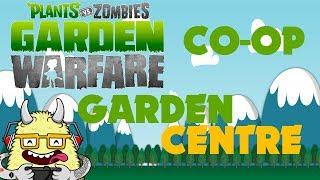 Plants vs Zombies: Garden Warfare - Split Screen Co-Op - Garden Center Playthrough / Walkthrough