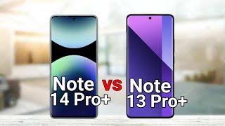 Redmi Note 14 Pro Plus vs Redmi Note 13 Pro Plus