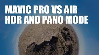 DJI Mavic Air VS Mavic Pro: Panoramic and HDR Modes