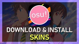 How To Download & Install Skins in osu! - Tutorial