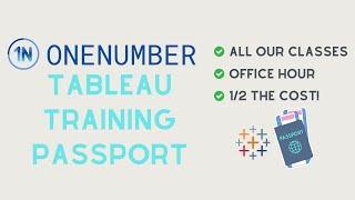 OneNumber Tableau Training Passport Updates!