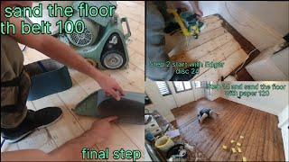 Sanding Wood Floors - and Stain With ( Light Oak 2 + 1 ) Step Bay Step