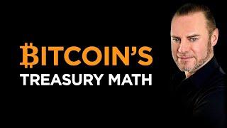  Bitcoin Treasury Math: Transforming Balance Sheets 