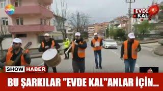 Bu şarkılar 'Evde kal'anlar için...