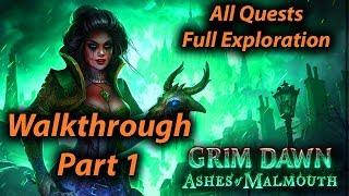 Grim Dawn Walkthrough Part 1 (All Quests + Full Exploration + Expansion)