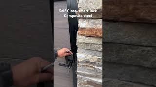 Side gate, self close, composite steel