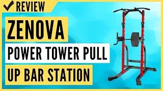 ZENOVA Power Tower Pull Up Bar Station Workout Dip Station Review