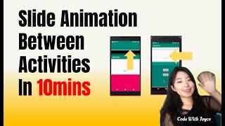 Slide Animation Between Activities - Android Studio Quick Tips (in 10mins)