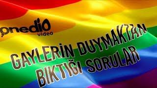 Gaylerin Duymaktan Bıktığı Sorular