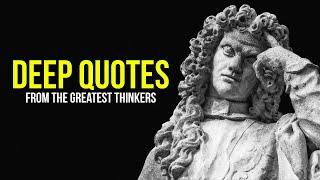 DEEP QUOTES from the greatest Thinkers  [Listen Before Sleep]