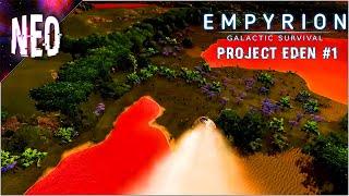 PROJECT EDEN - STARTING WITH A BANG - EP1 [ EMPYRION GALACTIC SURVIVAL ALPHA 11 ]