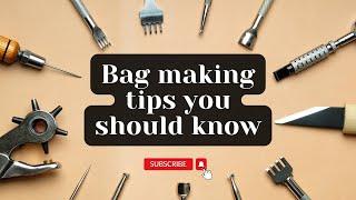 Bag Making Tips To Make You Stand Out | Eris Atelier