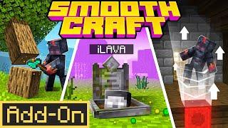 SMOOTH CRAFT ADDON The Most Expensive Utility Enhancement in Minecraft Bedrock