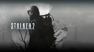 S.T.A.L.K.E.R 2: СЕРДЦЕ ЧЕРНОБЫЛЯ [ТРЕЙЛЕР]