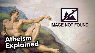 What is Atheism?