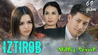 Iztirob (O'zbek serial) I Изтироб (Ўзбек сериал) 69 - Qism