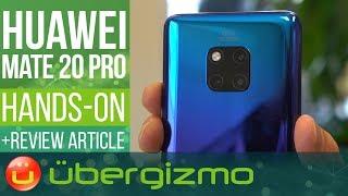 HUAWEI Mate 20 Pro Demo & Review article