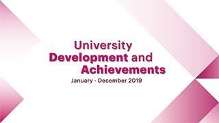 University development and achievements (Jan – Dec 2019)