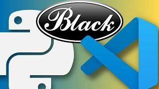 How to Set-Up Black to Automatically Reformat Your Code in Visual Studio Code