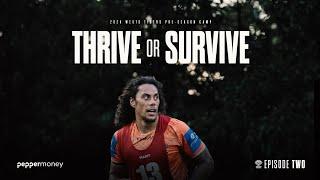 Thrive or Survive | Episode Two | 2025 Wests Tigers Pre-Season Camp