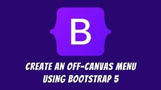 How to create an off-canvas menu using Bootstrap 5