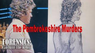 Forensics: Catching the Killer S04E01 - The Pembrokeshire Murders - UK Murder Documentary