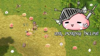 Novice - Prontera Fields (Mr. Poring Helps!)