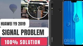 Huawei Y9 Prime 2019 Signal Problem solution || Signal problem Huawei Mobile