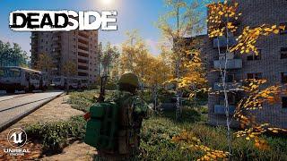 DEADSIDE 1 Hour of Hardcore Survival Open World Gameplay | New DayZ + Rust in Unreal Engine 4K 2023