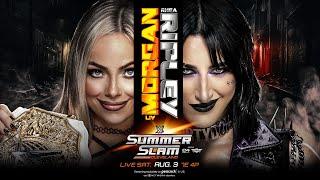 Liv Morgan vs. Rhea Ripley – Women’s World Title Match: SummerSlam Hype Package