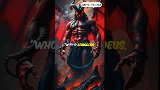 Asmodeus The Demon of Lust and Wrath - Secrets of the Nine Hells