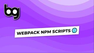  webpack npm scripts