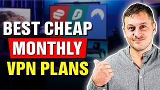 Best Cheap Monthly VPN Plans in 2024 — Pay As You Go