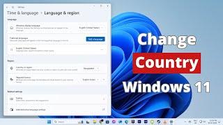 How to change country or region in Windows 11