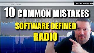 10 Common Mistakes Made With Software Defined Radio