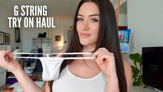 THE BEST G STRING TRY ON HAUL!