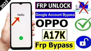 Oppo a17k Frp Bypass | Oppo a17k Cph2471 Frp Bypass Without Pc | google Account Bypass  New Security