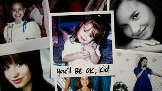 Demi Lovato - You'll Be OK, Kid (From the Original Documentary "Child Star") (Lyric Video)