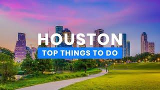 The Best Things to Do in Houston, Texas  | Travel Guide ScanTrip