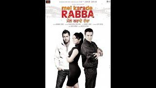 Mel Karade Rabba 2010 | Jimmy Shergill | Gippy Grewal | Neeru Bajwa | Punjabi 720p