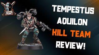 Tempestus Aquilon Kill Team Review!